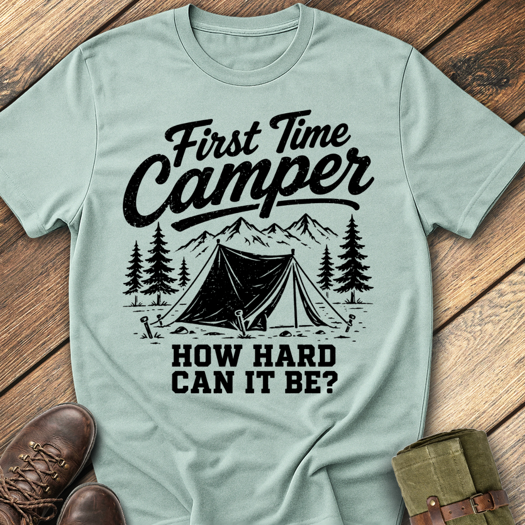 First Time Camper T-Shirt
