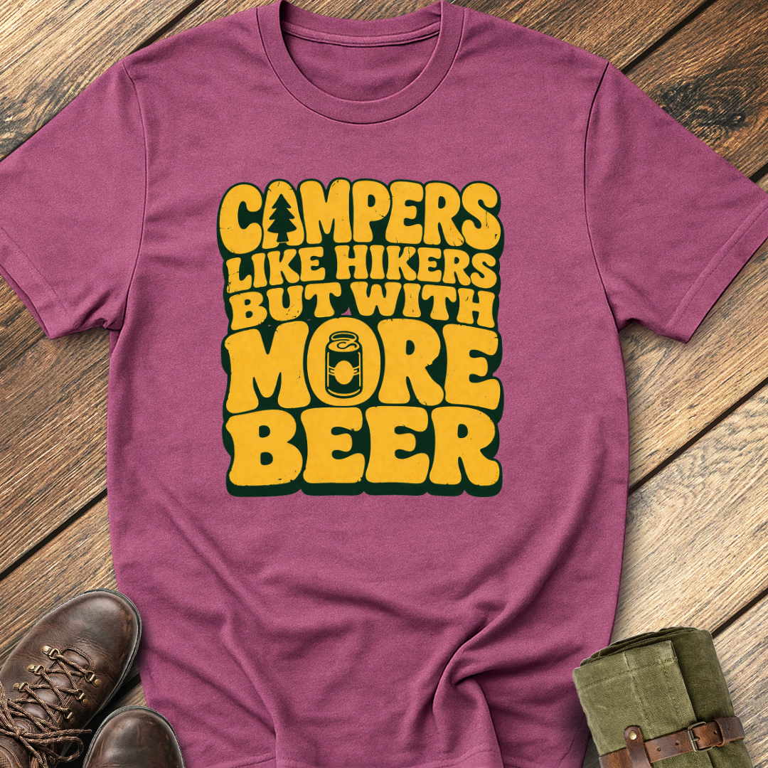 Campers like Hikers T-Shirt