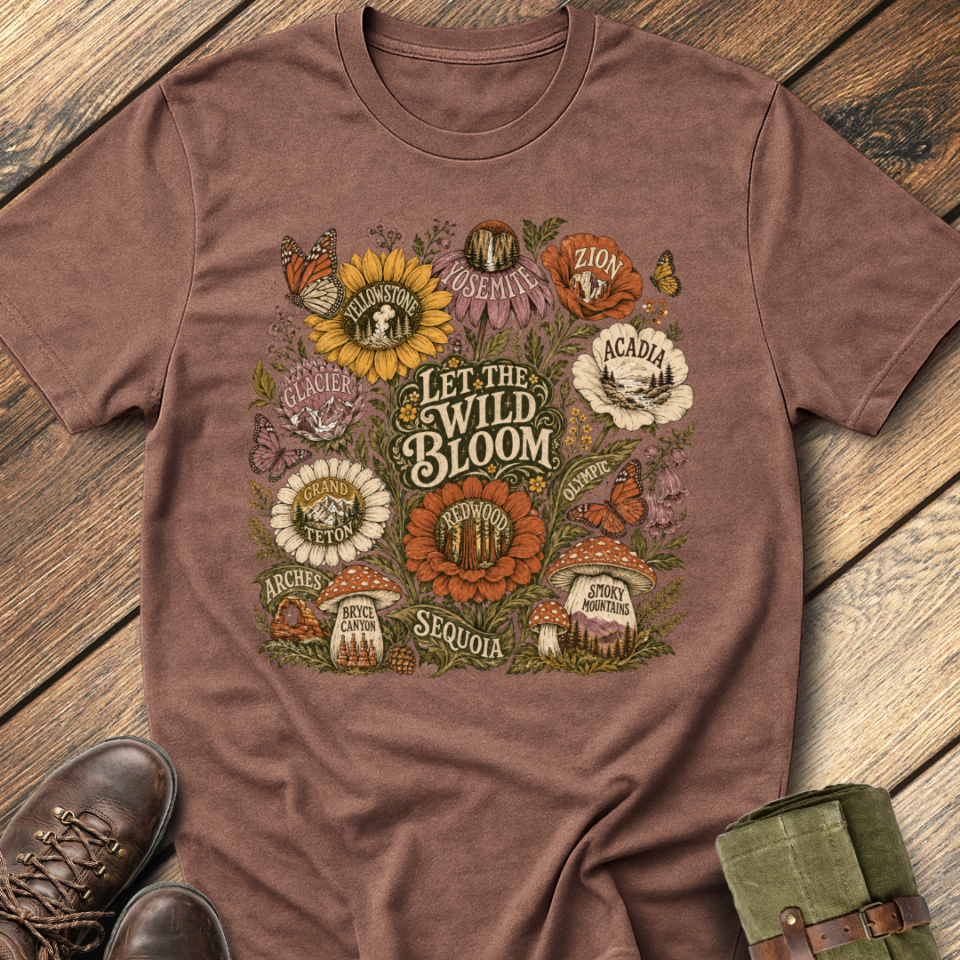 Let The Wild Bloom T-Shirt
