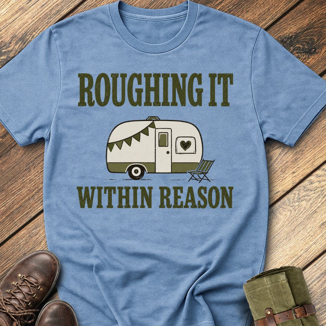 Roughing It T-Shirt