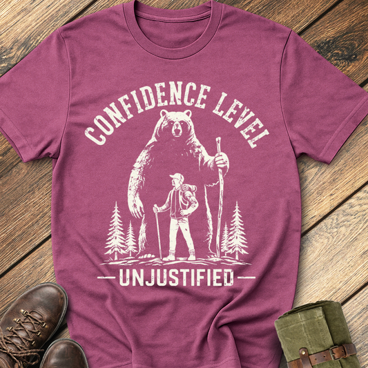 Confidence Level Unjustified T-Shirt