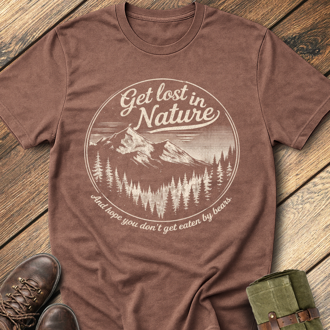 Get Lost In Nature T-Shirt