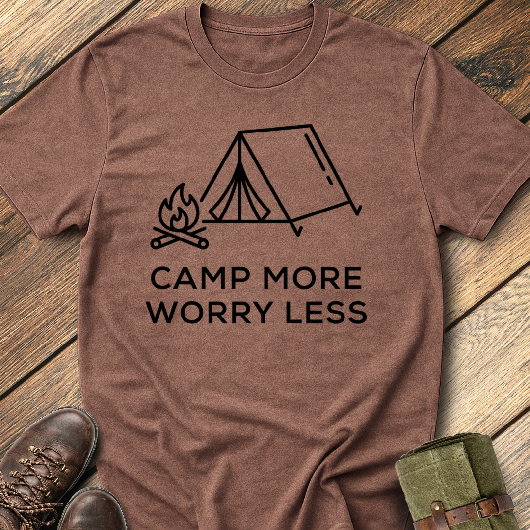 Camp More Worry Less T-Shirt
