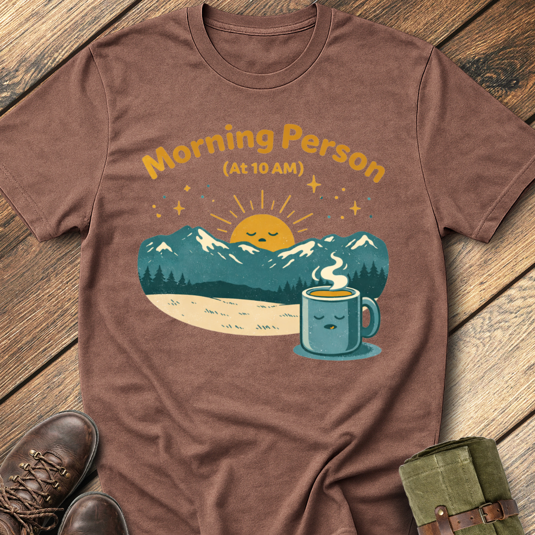 Morning Person T-Shirt