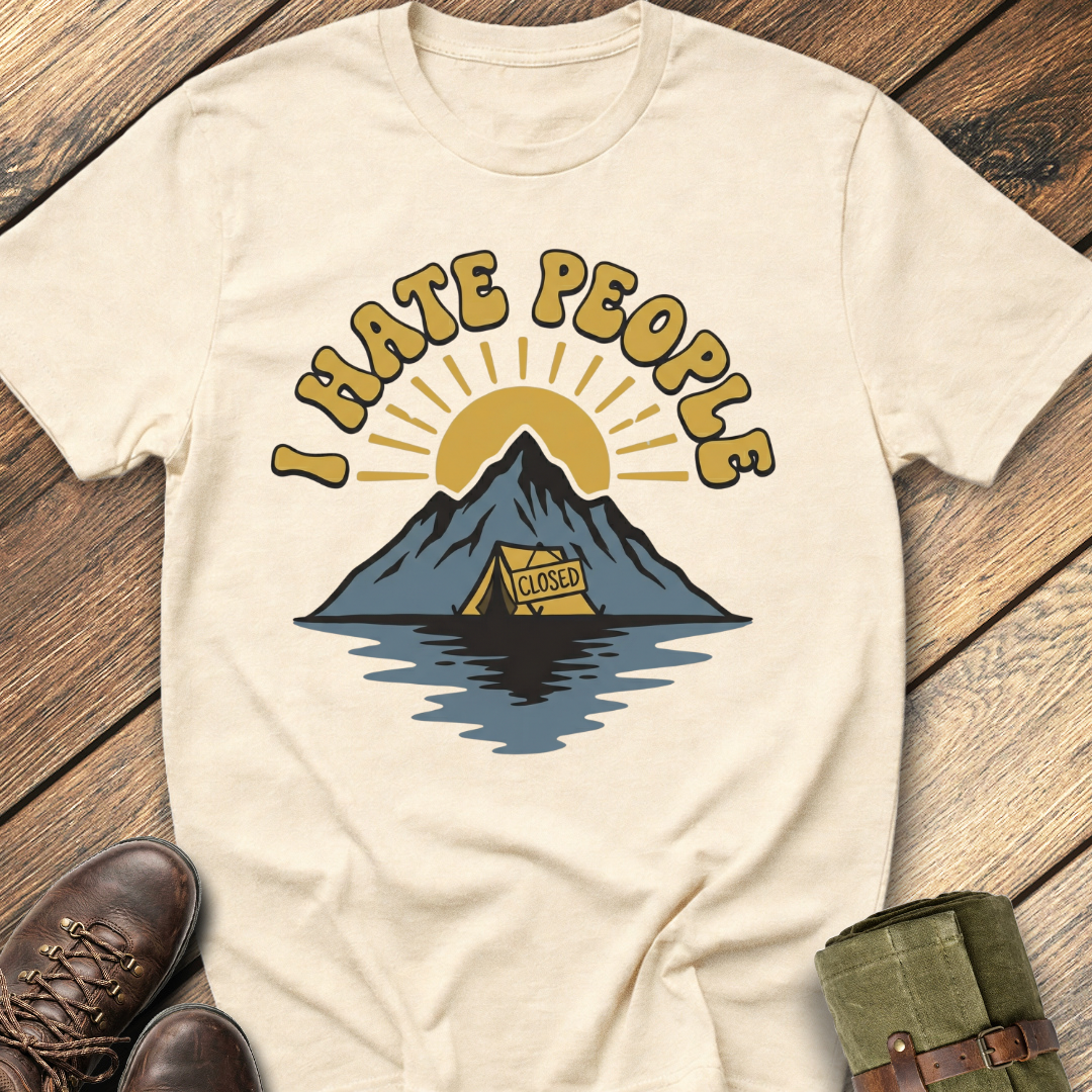 I hate People T-Shirt