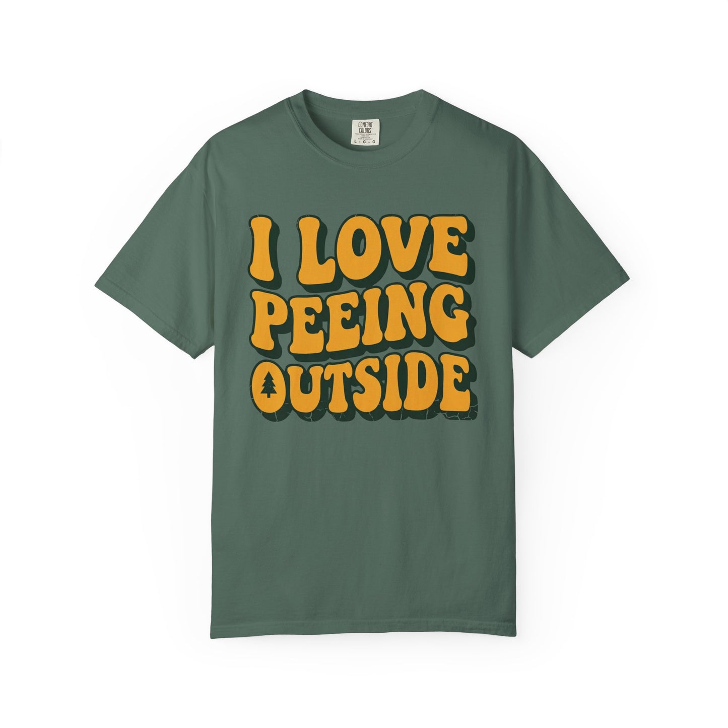 I Love Peeing Outside T-Shirt