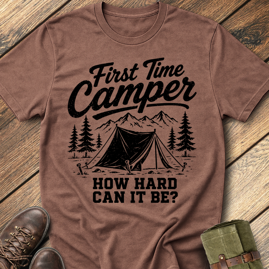 First Time Camper T-Shirt