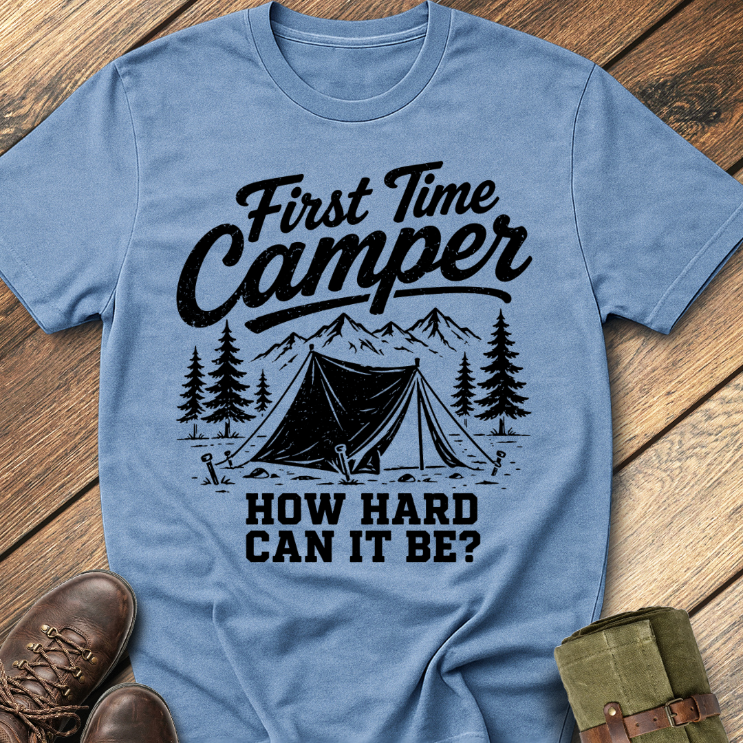 First Time Camper T-Shirt