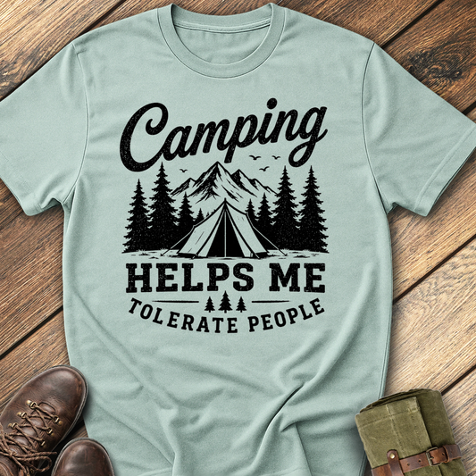 Camping helps me tolerate people T-Shirt