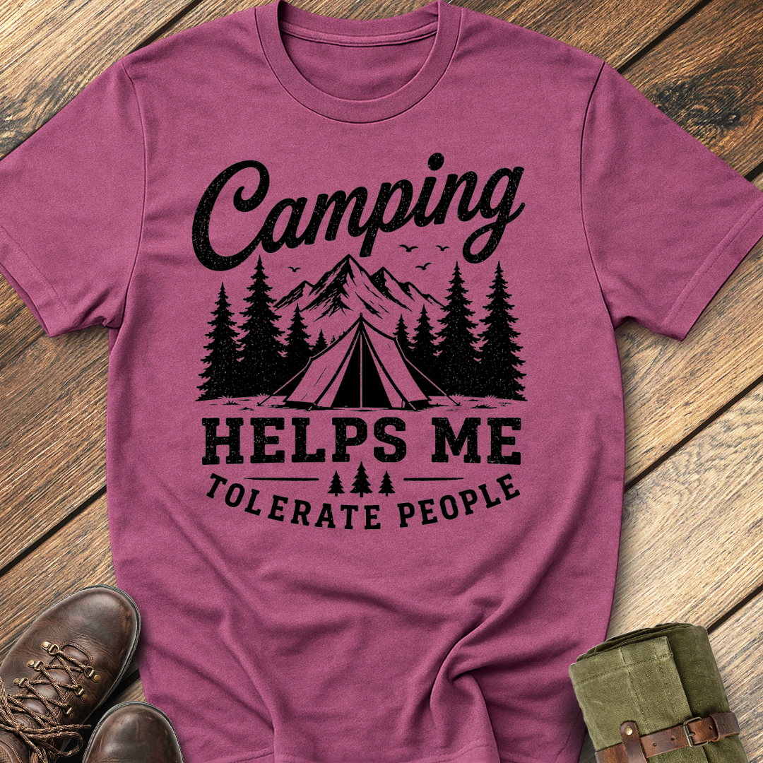 Camping helps me tolerate people T-Shirt