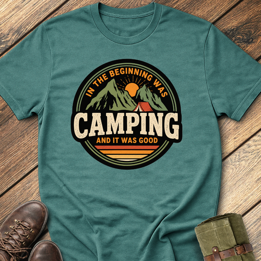 In the beginning was camping T-Shirt