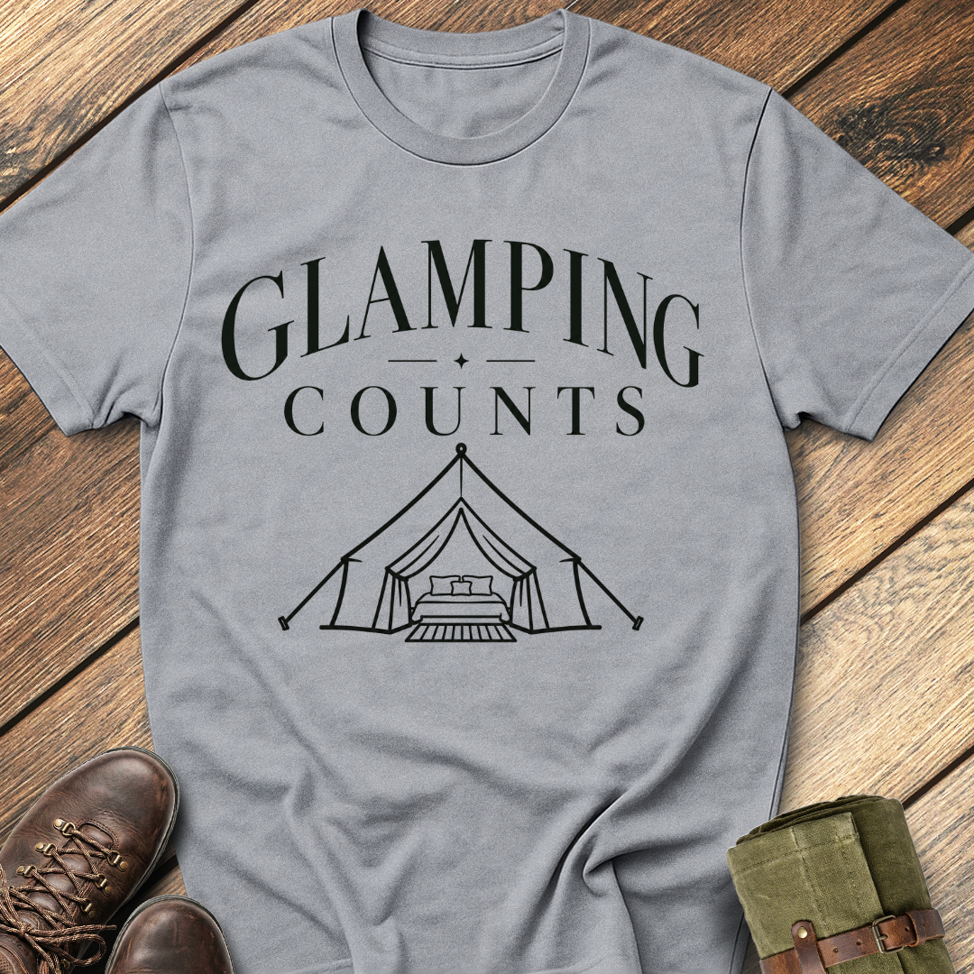 Glamping Counts T-Shirt