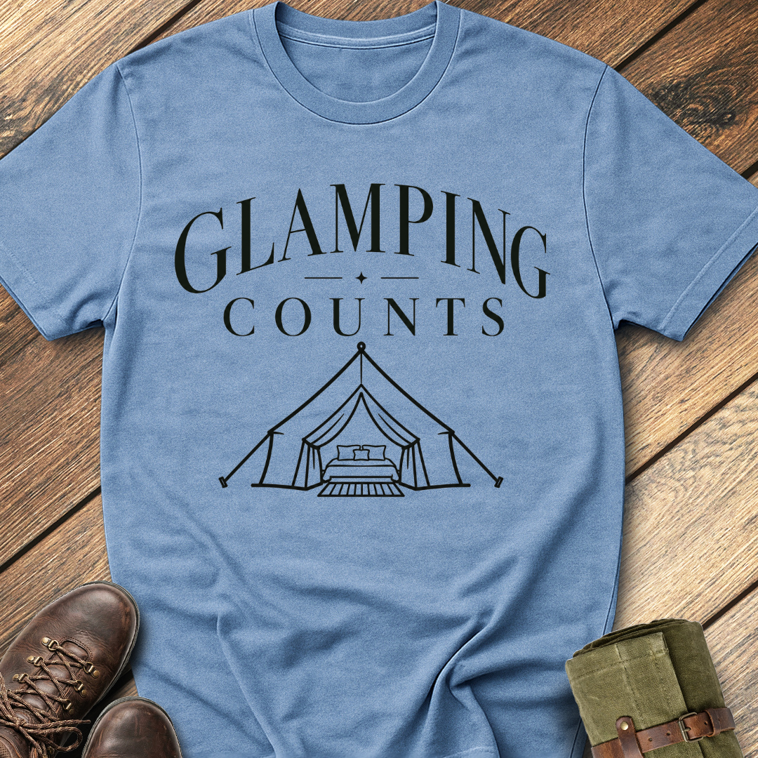 Glamping Counts T-Shirt