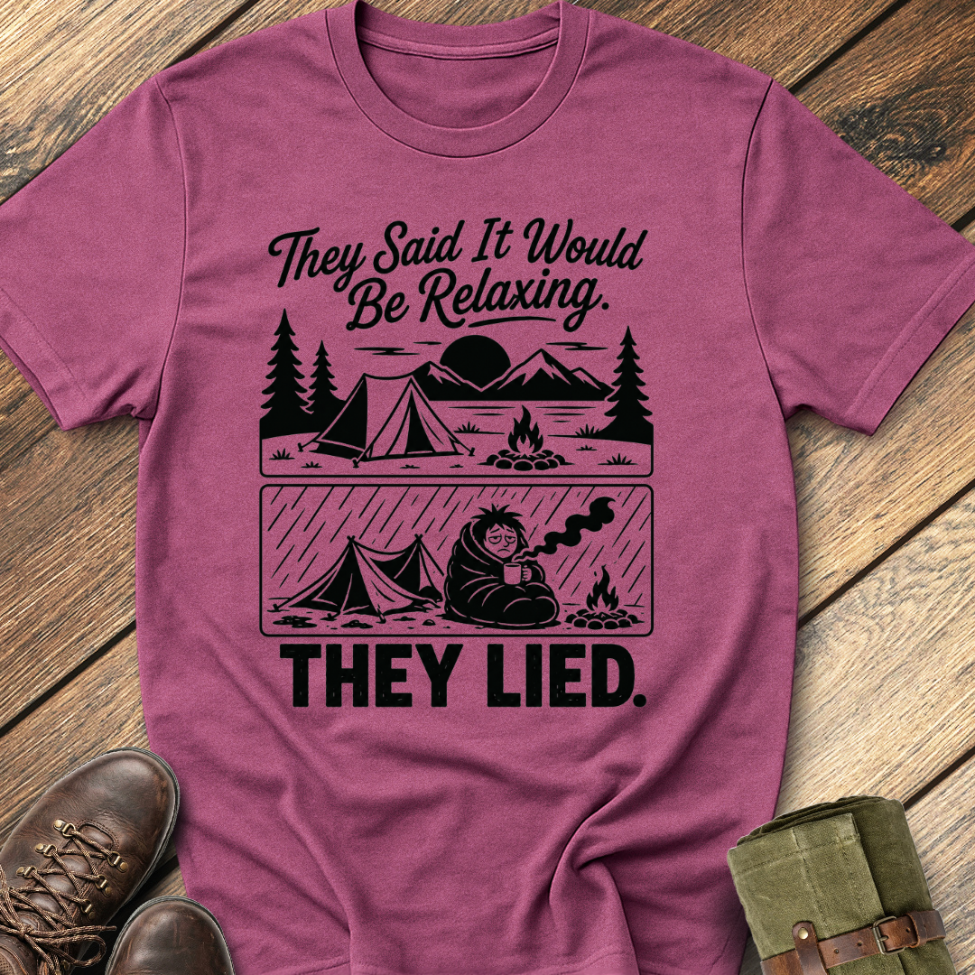 They Lied T-Shirt
