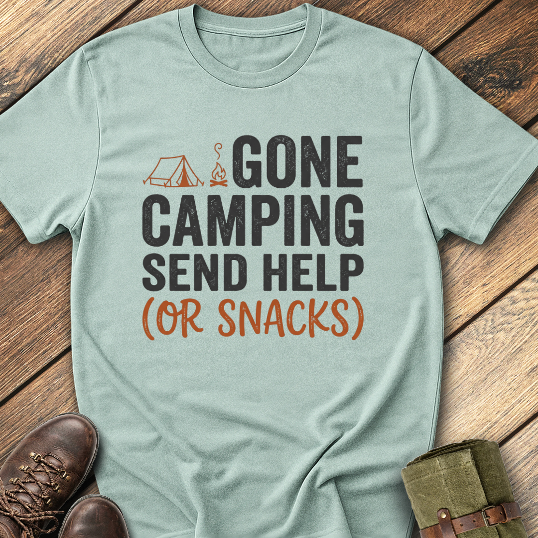 Gone Camping Send Help T-Shirt