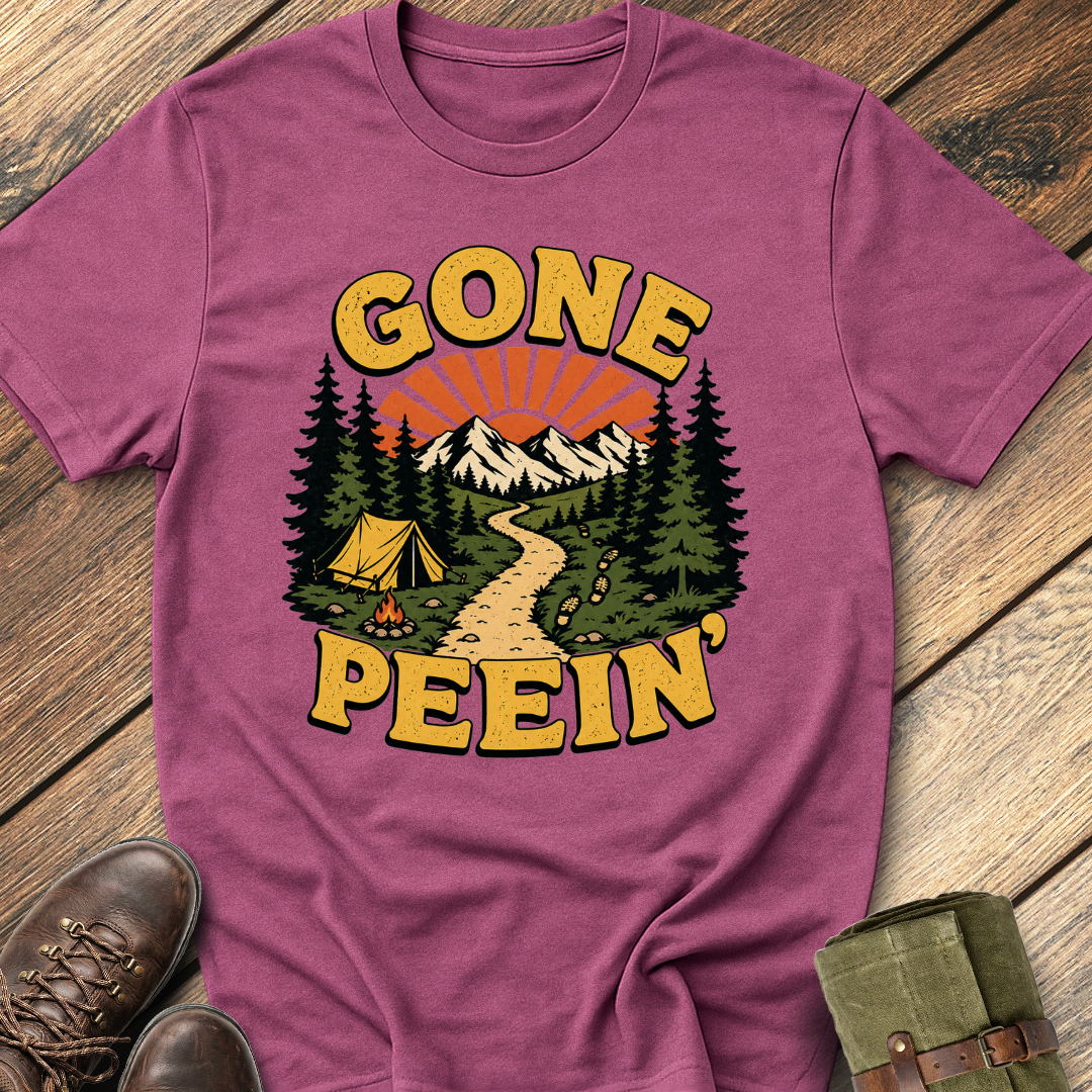 Gone Peein' T-Shirt