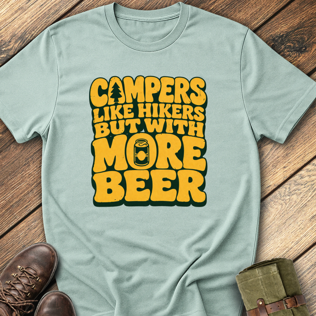 Campers like Hikers T-Shirt