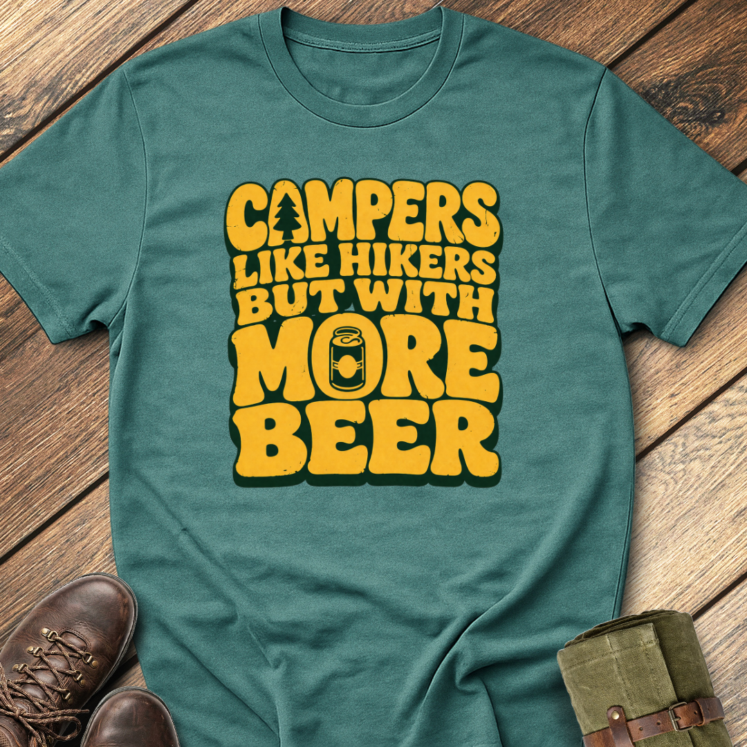 Campers like Hikers T-Shirt