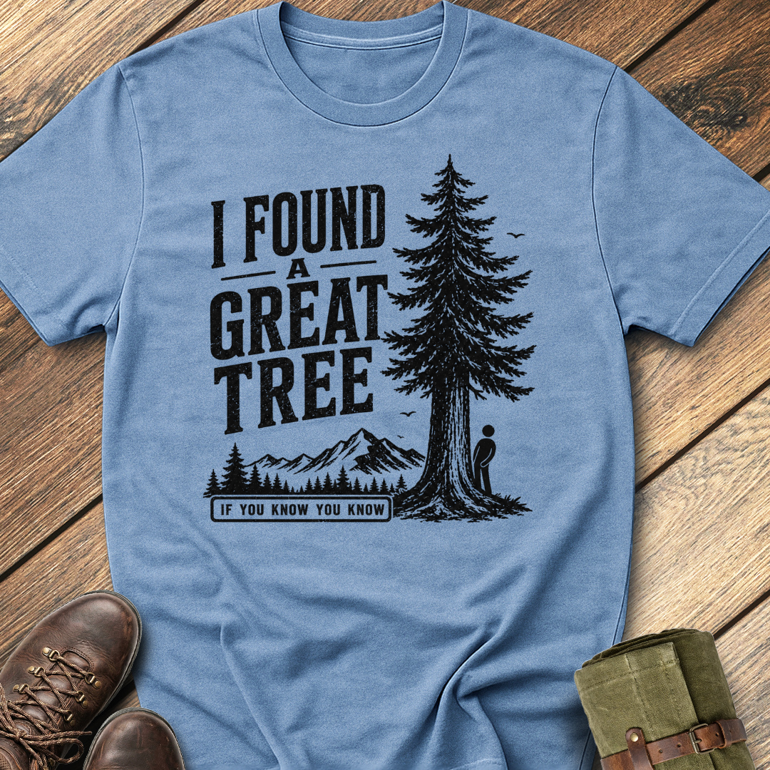 I found A Great Tree T-Shirt