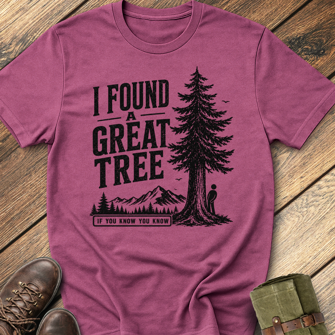 I found A Great Tree T-Shirt