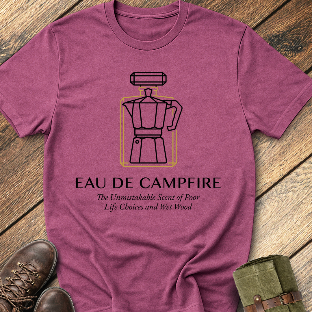 Eau De Campfire T-Shirt