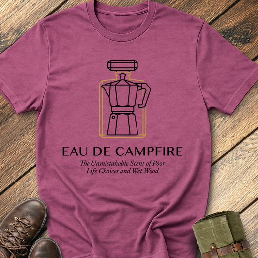 Eau De Campfire T-Shirt