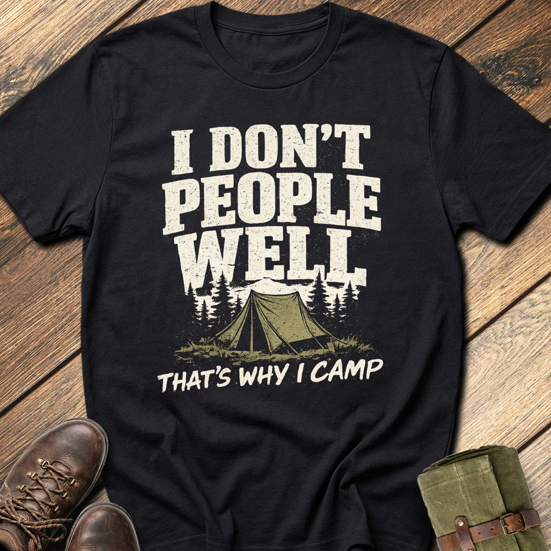 I Don't People Well T-Shirt