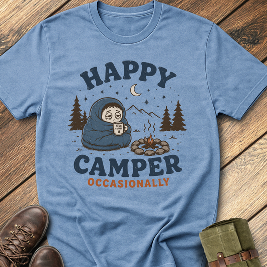 Happy Camper Occasionally T-Shirt