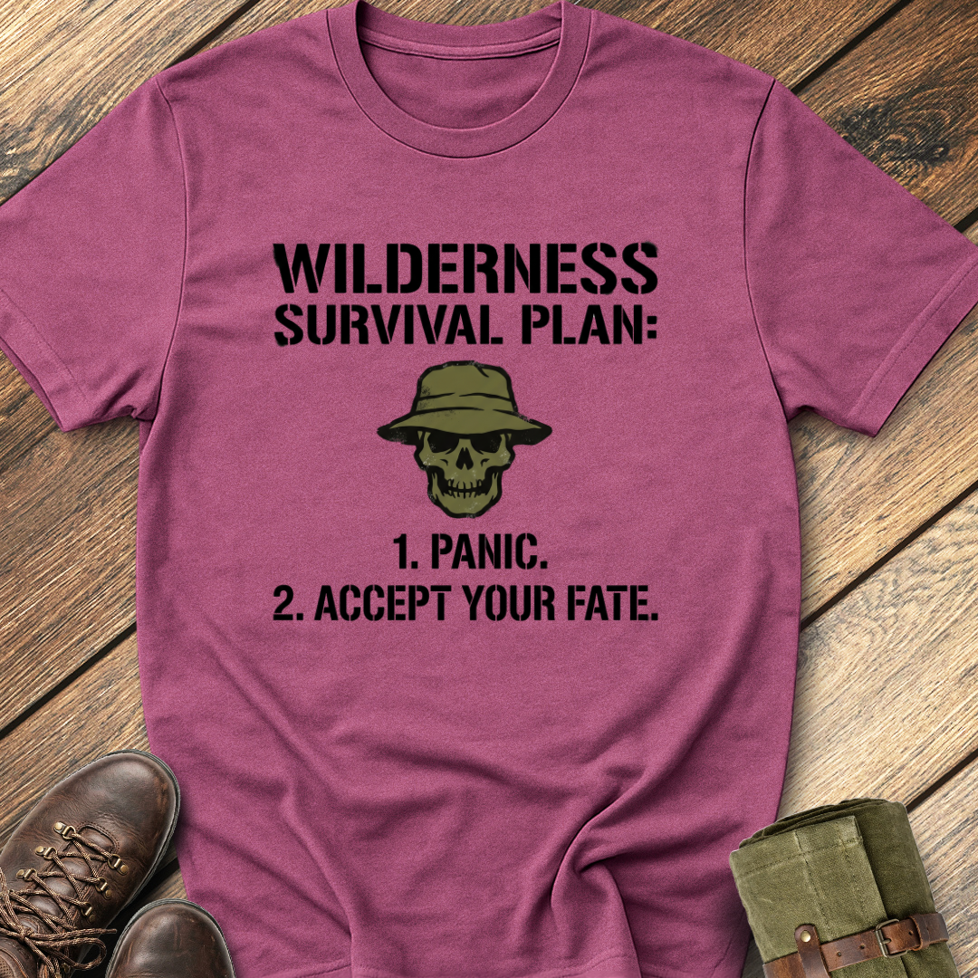 Wilderness Survival Plan T-Shirt