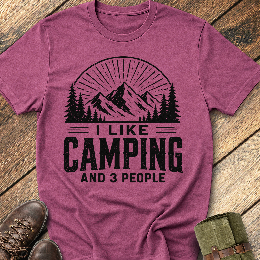I Like Camping & 3 People T-Shirt