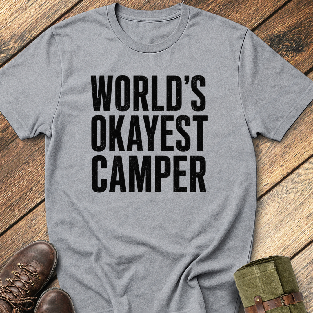World's Okayest Camper T-Shirt