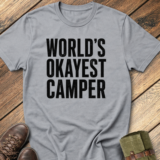 World's Okayest Camper T-Shirt