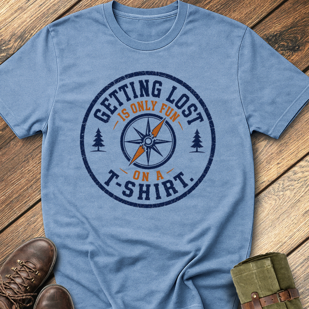 Getting Lost T-Shirt
