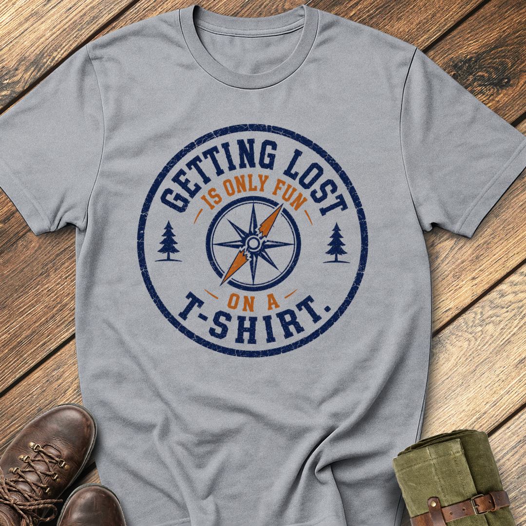 Getting Lost T-Shirt