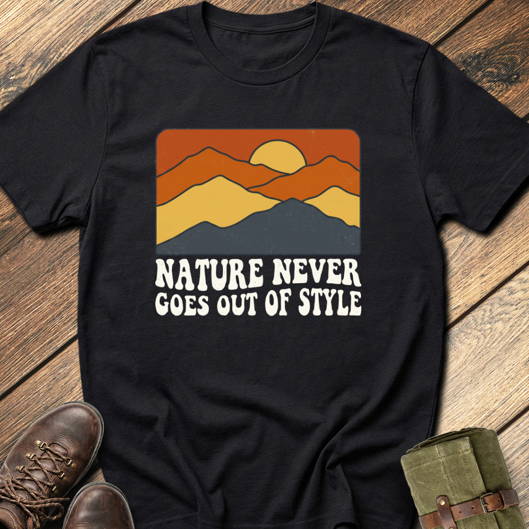 Nature Never Goes Out of Style T-Shirt