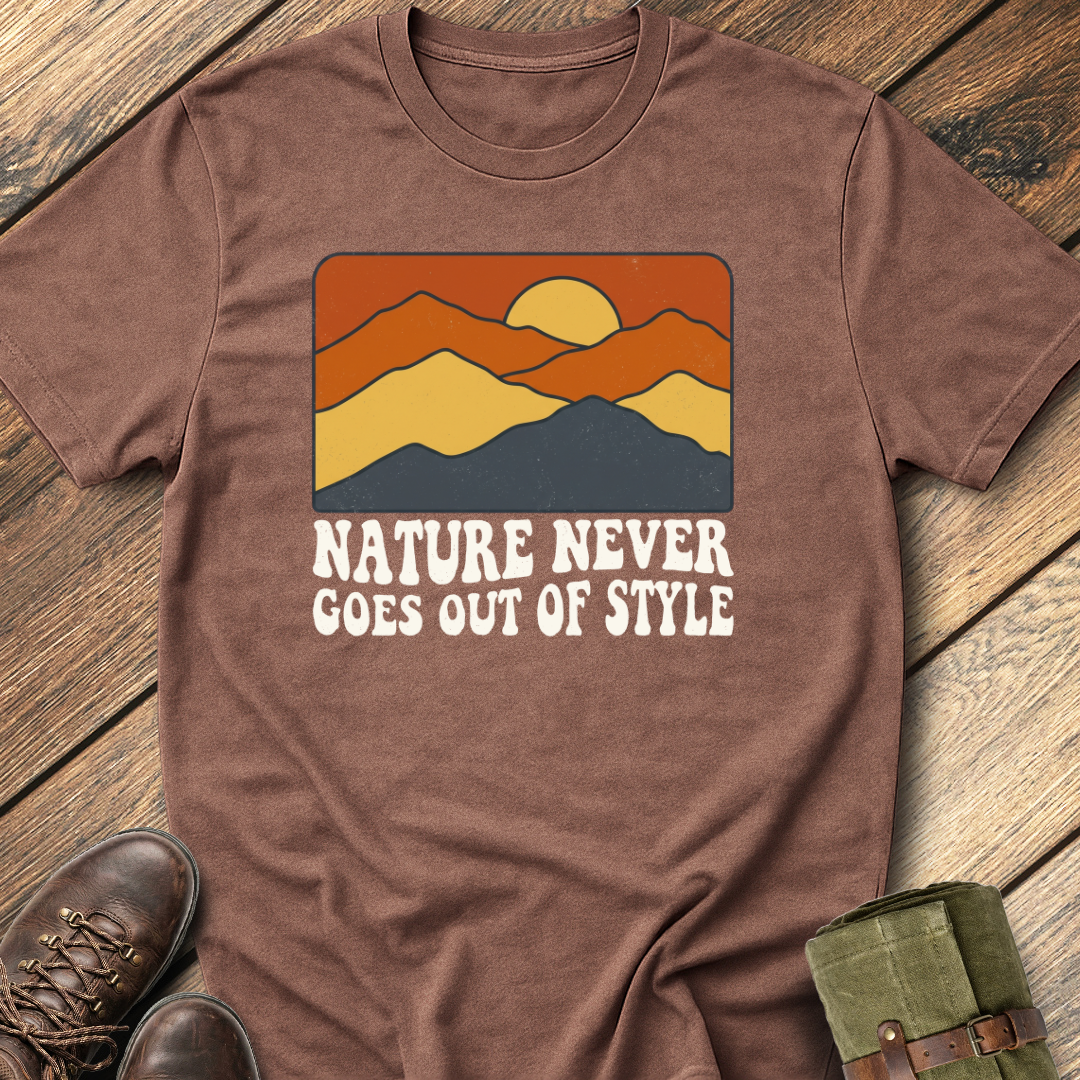 Nature Never Goes Out of Style T-Shirt