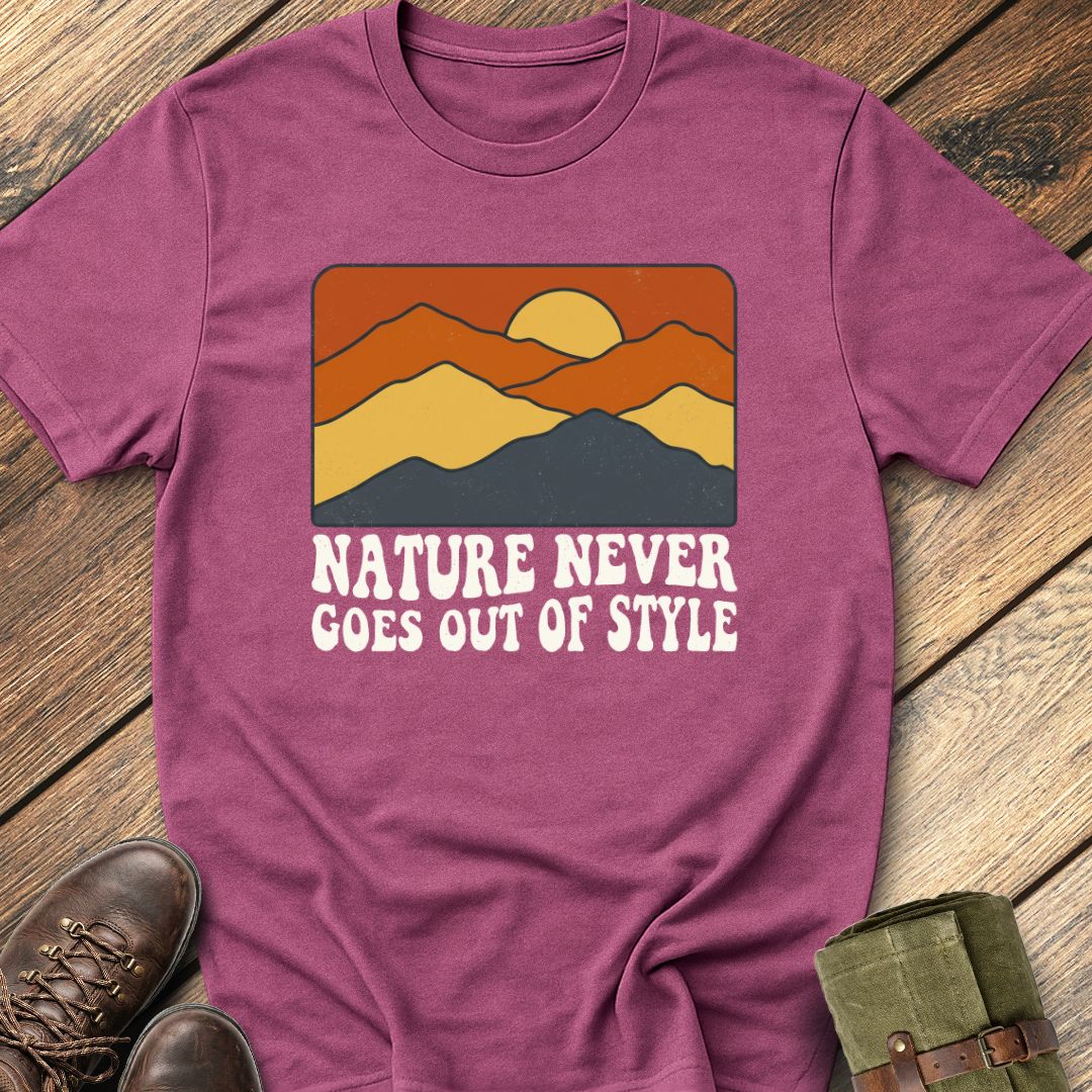 Nature Never Goes Out of Style T-Shirt