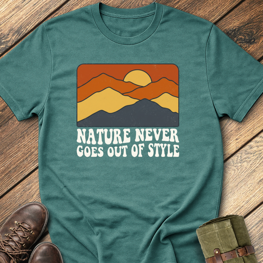 Nature Never Goes Out of Style T-Shirt
