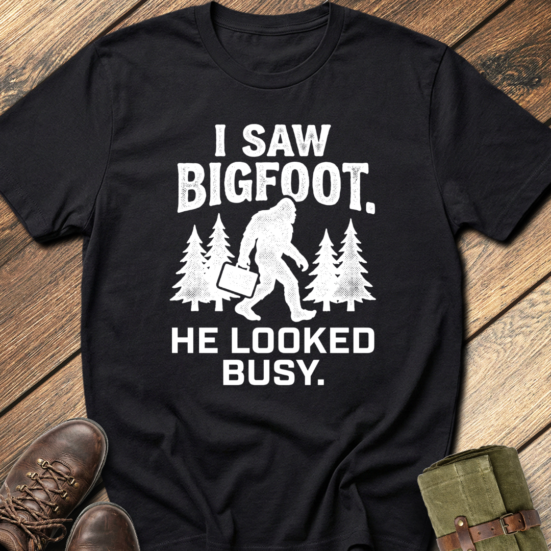 I Saw Bigfoot T-Shirt