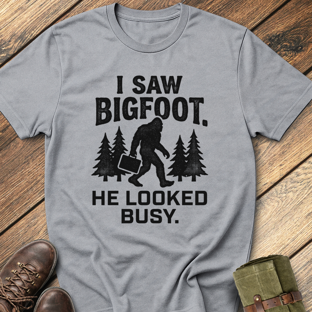I Saw Bigfoot T-Shirt