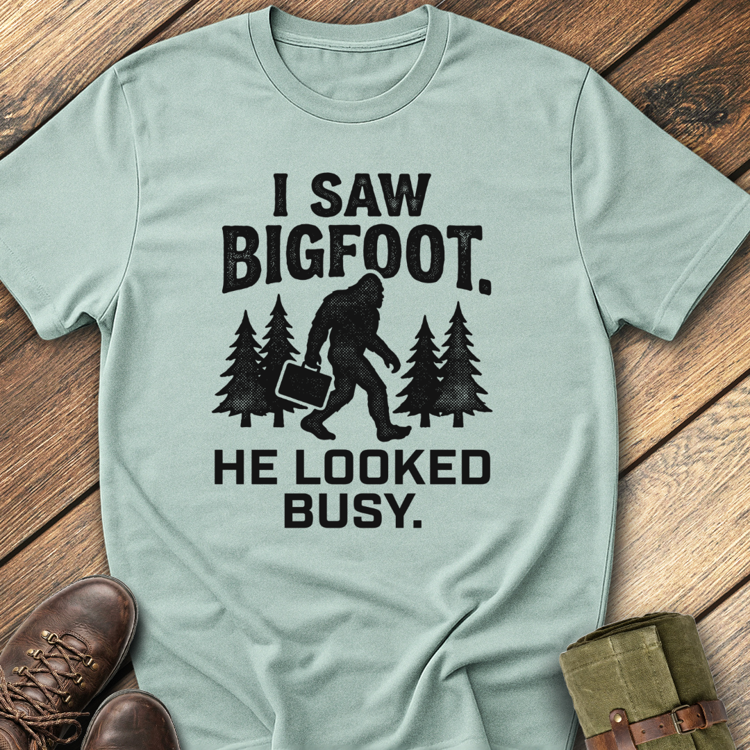 I Saw Bigfoot T-Shirt