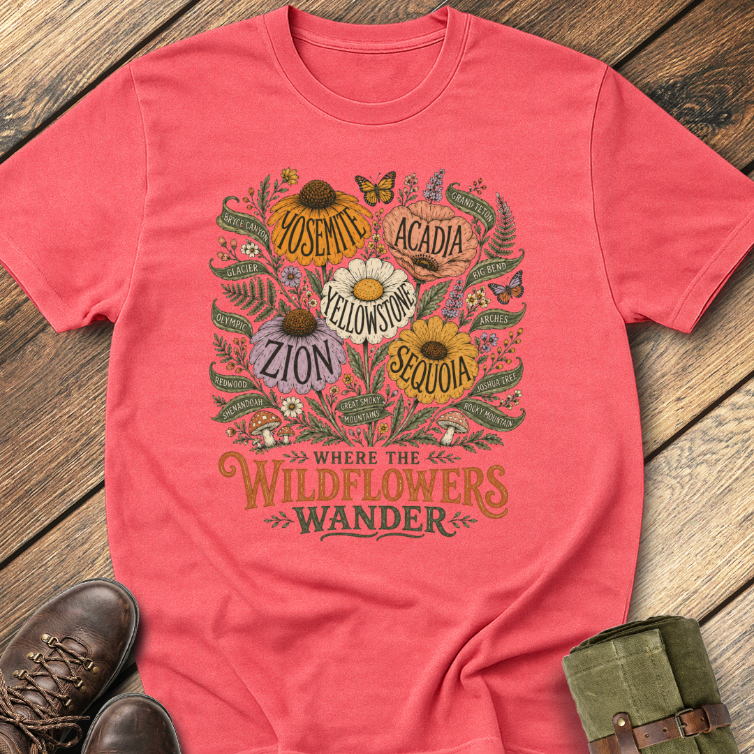 Where The Wildflowers Wander T-Shirt