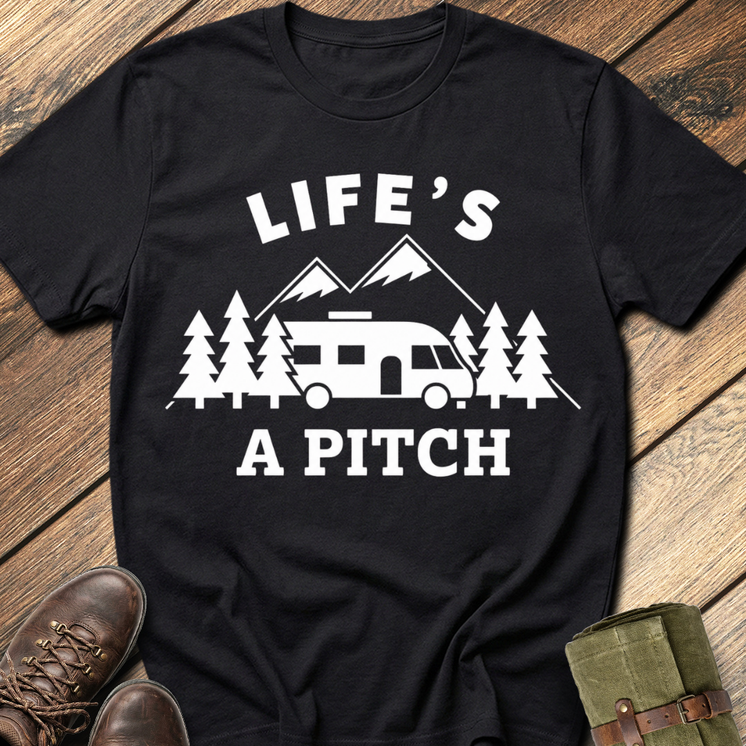 Life's A Pitch T-Shirt