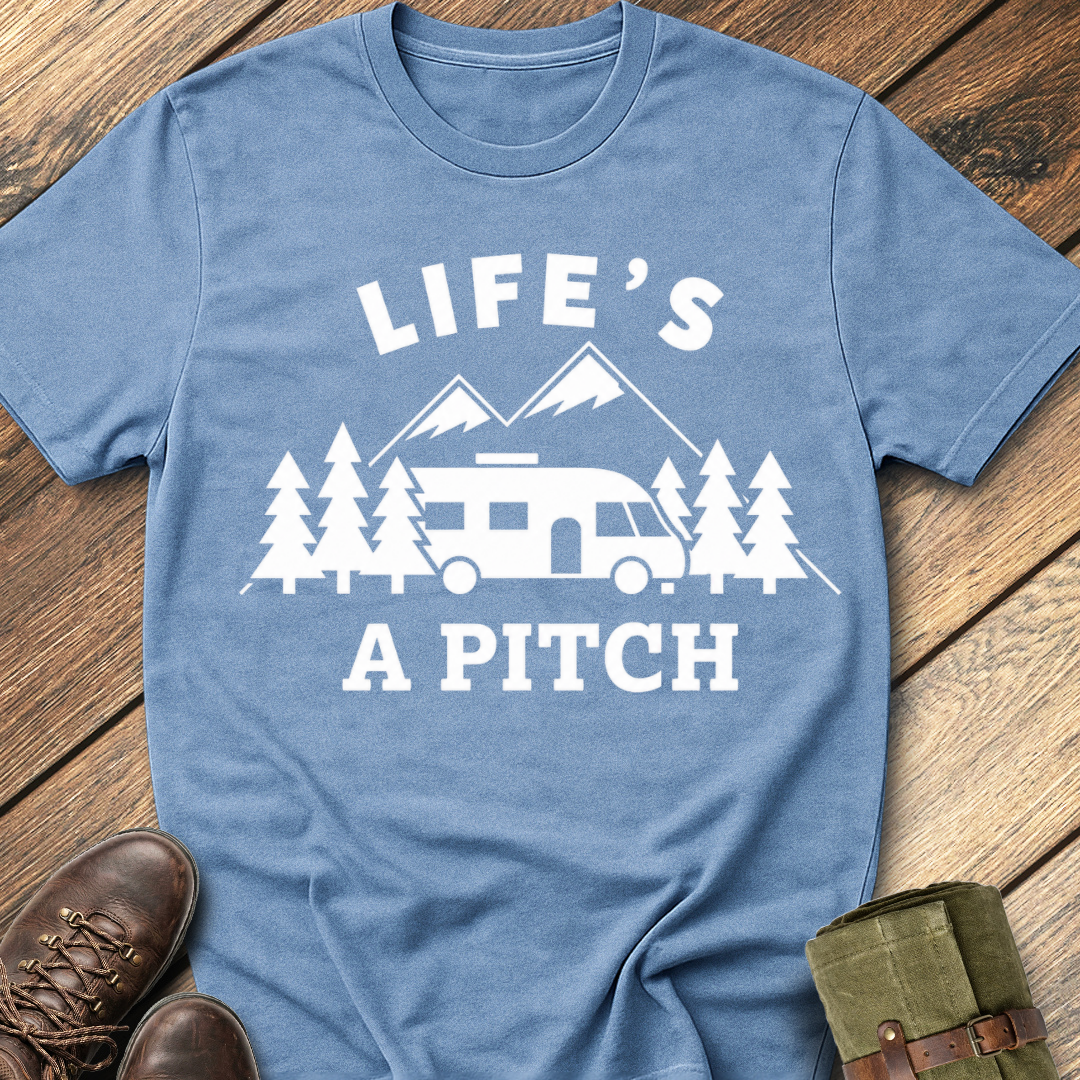Life's A Pitch T-Shirt