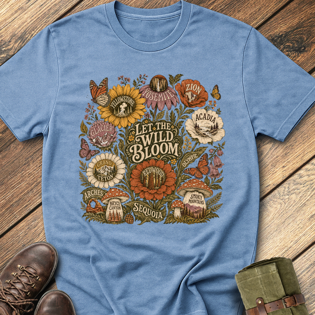 Let The Wild Bloom T-Shirt