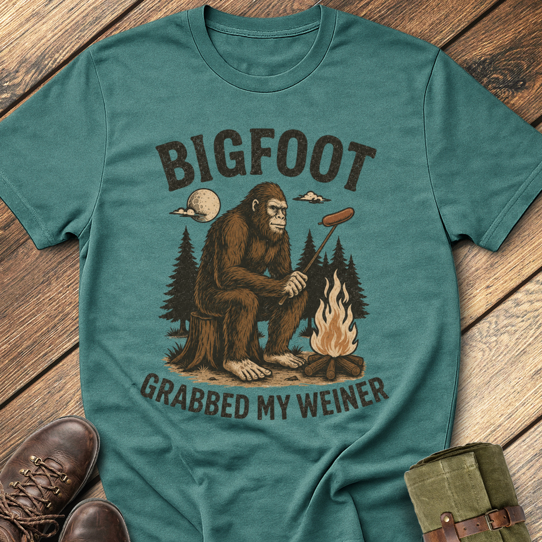 Bigfoot Grabbed My Weiner T-Shirt