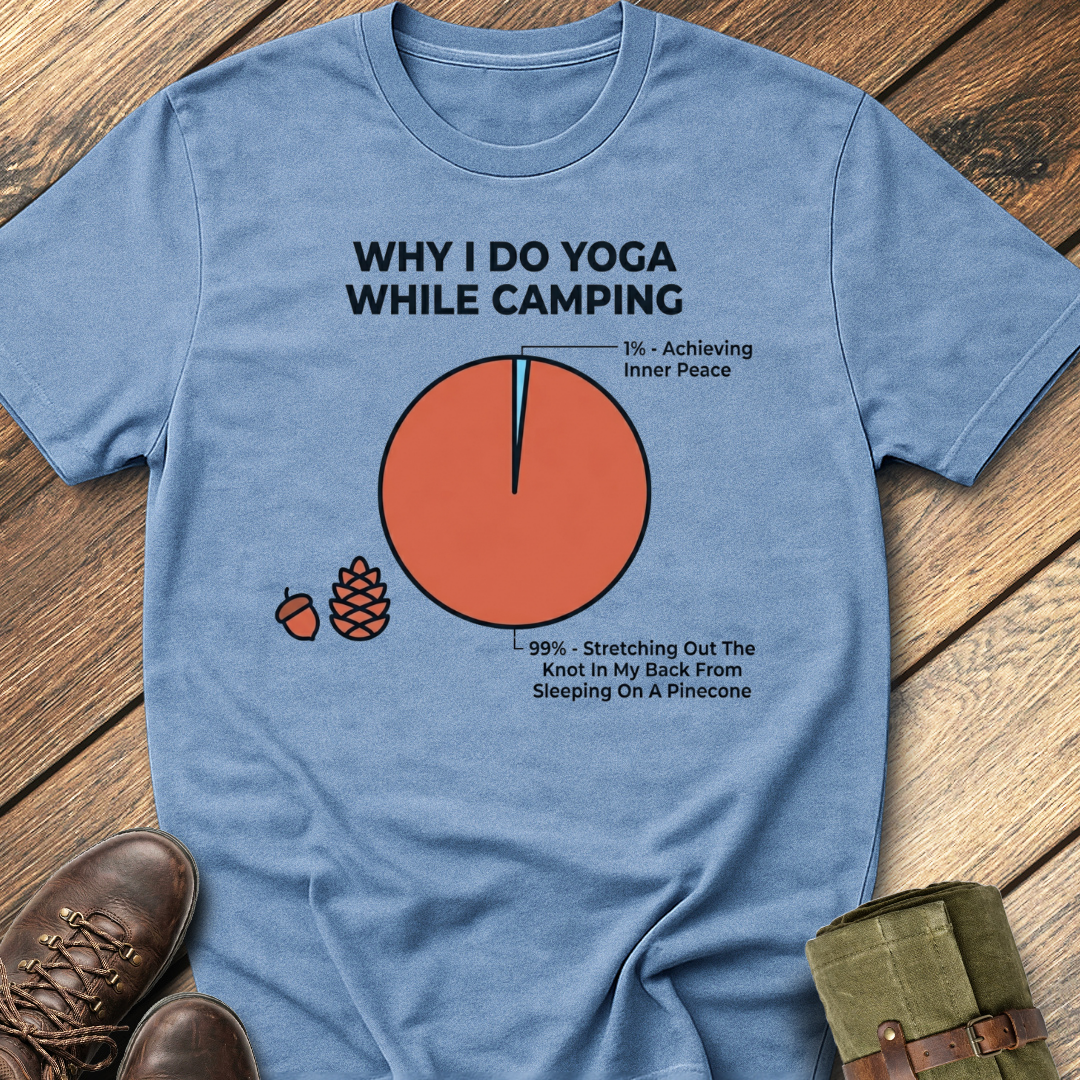 Why I Do Yoga T-Shirt