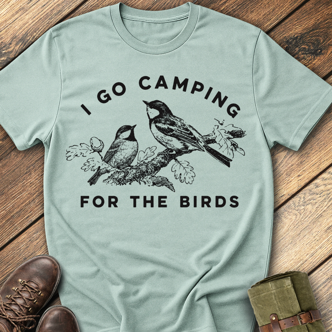 For The Birds T-Shirt