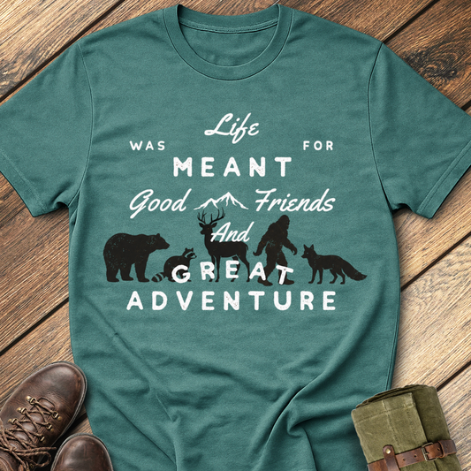 Good Friends And Adventure T-Shirt