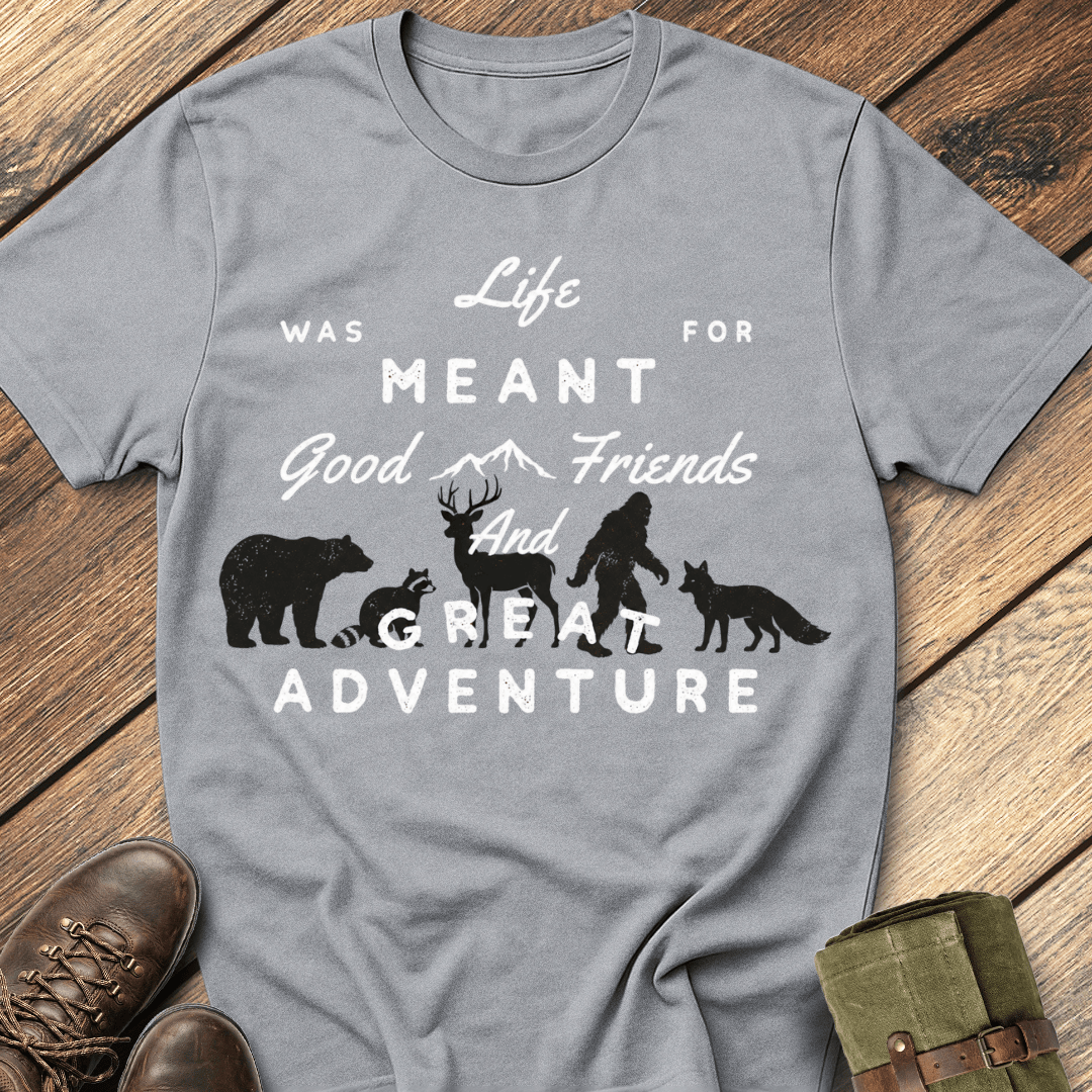 Good Friends And Adventure T-Shirt